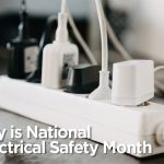 Permalink to May is National Electrical Safety Month May is National Electrical Safety Month